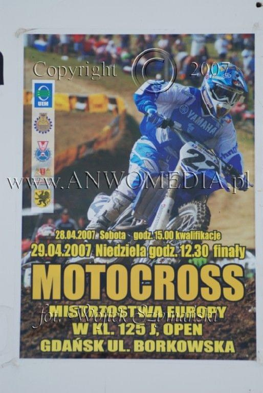 MOTOCROSS MISTRZOSTWA EUROPY w kl.. 125 J. Open Gdańsk 29.04.2007r.
www.ANWOMEDIA.pl